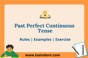 Past Perfect Continuous Tense in Hindi